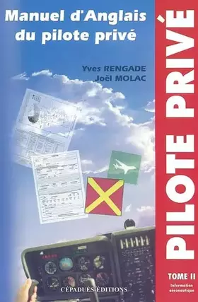 Couverture du produit · Manuel d'anglais du pilote privé, tome 2