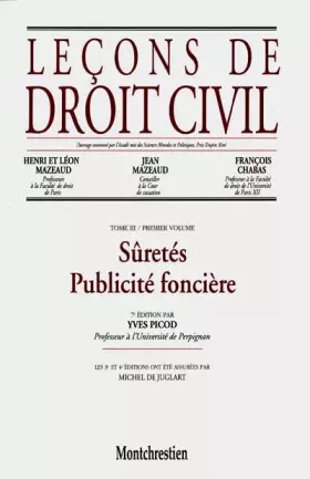 Couverture du produit · Leçons de droit civil, tome 3, 1ere partie, 7e édition. Sûretés. Publicité foncière