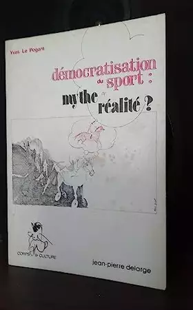 Couverture du produit · Démocratisation du sport: Mythe ou réalité ?