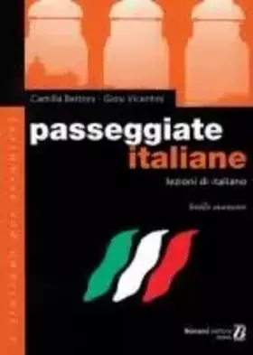 Couverture du produit · Passegiate italiane, livello avanzato : Lezioni di italiano