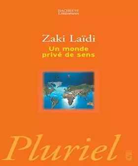 Couverture du produit · Un monde privé de sens