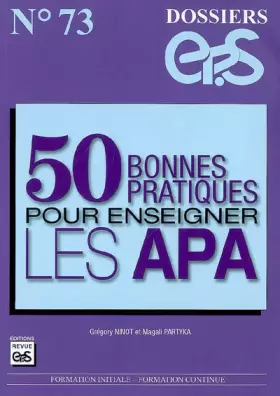 Couverture du produit · 50 bonnes pratiques pour enseigner les APA