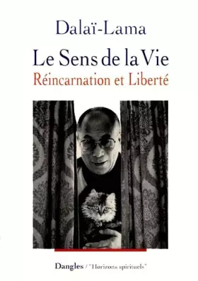 Couverture du produit · Le Sens de la vie : Réincarnation et Liberté