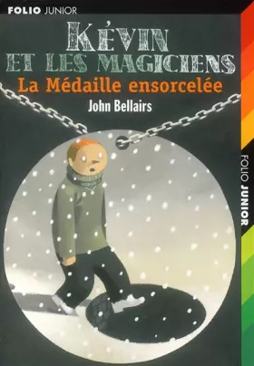 Couverture du produit · Kévin et les magiciens, II : La médaille ensorcelée
