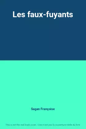 Couverture du produit · Les faux-fuyants