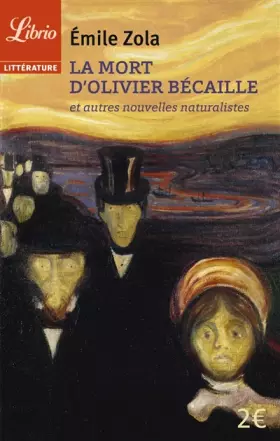 Couverture du produit · La mort d'Olivier Bécaille et autres nouvelles naturalistes