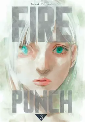 Couverture du produit · Fire Punch T03