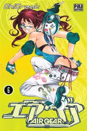 Couverture du produit · Air Gear - Tome 06