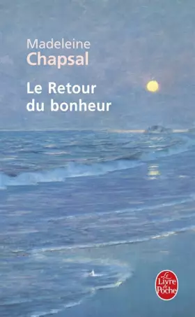 Couverture du produit · Le retour du bonheur