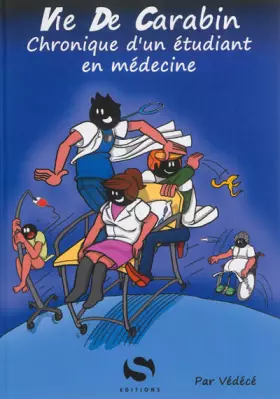 Couverture du produit · La vie de Carabin: Chronique d'un étudiant en médecine