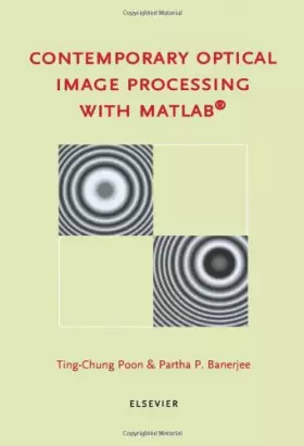 Couverture du produit · Contemporary Optical Image Processing with MATLAB