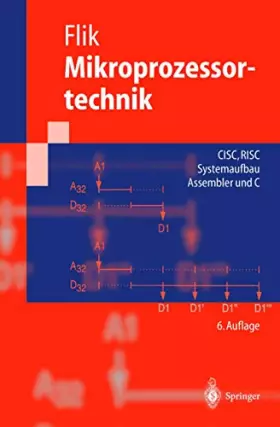 Couverture du produit · Mikroprozessortechnik: CISC, RISC Systemaufbau Assembler und C