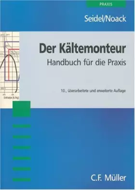 Couverture du produit · Der Kältemonteur. Handbuch für die Praxis