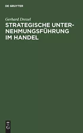 Couverture du produit · Strategische Unternehmungsführung im Handel