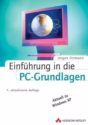 Couverture du produit · Einführung in die PC-Grundlagen (Allgemein: Hardware/Grundlagen)