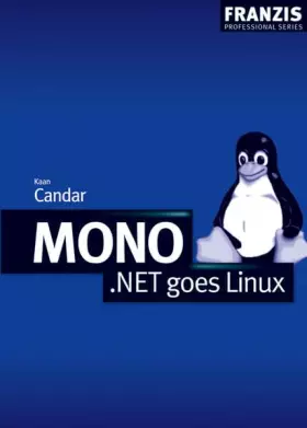 Couverture du produit · MONO – .NET goes Linux (Professional Series)