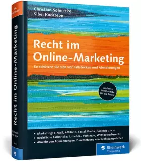 Couverture du produit · Recht im Online-Marketing: So schützen Sie sich vor Fallstricken und Abmahnungen