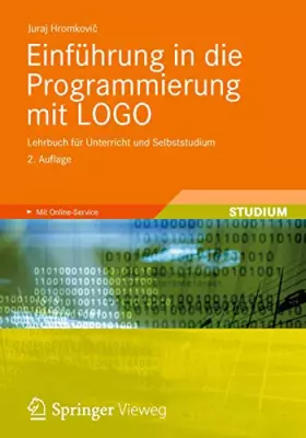Couverture du produit · Einführung in die Programmierung mit LOGO: Lehrbuch für Unterricht und Selbststudium