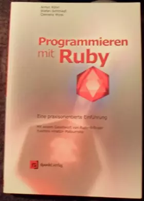 Couverture du produit · Programmieren mit Ruby: Eine praxisorientierte Einführung