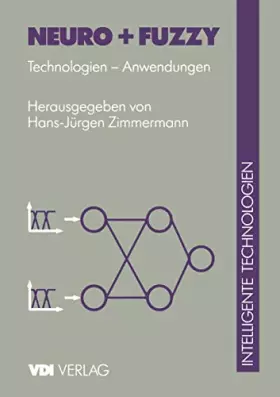 Couverture du produit · Neuro + Fuzzy: Technologien - Anwendungen (VDI-Buch)