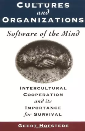 Couverture du produit · Cultures and Organizations: Software of the Mind Intercultural Cooperation and Its Importance for Survival
