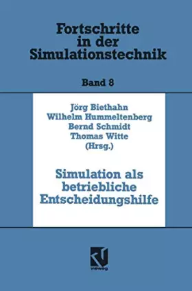 Couverture du produit · Simulation als Betriebliche Entscheidungshilfe (Fortschritte in der Simulationstechnik) (German Edition)
