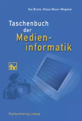 Couverture du produit · Taschenbuch der Medieninformatik