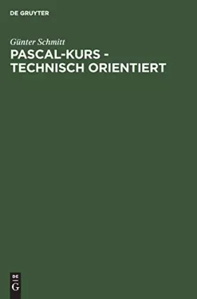 Couverture du produit · Pascal-Kurs technisch orientiert, Bd.2, Anwendungen: Band 2: Anwendungen