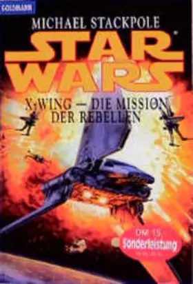 Couverture du produit · Die Mission der Rebellen (Star wars - X-wing)