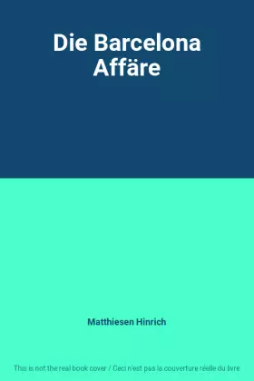 Couverture du produit · Die Barcelona Affäre