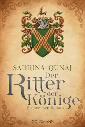 Couverture du produit · Der Ritter der Könige: Die Geraldines-Saga 3 - Historischer Roman