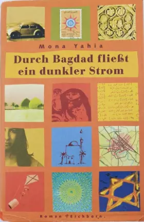 Couverture du produit · Durch Bagdad fliesst ein dunkler Strom: Roman