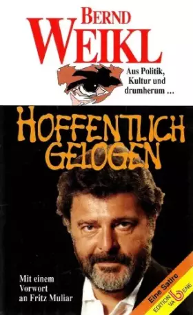 Couverture du produit · Hoffentlich gelogen: Aus Politik, Kultur und drumherum