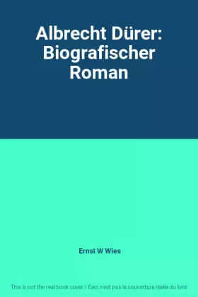 Couverture du produit · Albrecht Dürer: Biografischer Roman