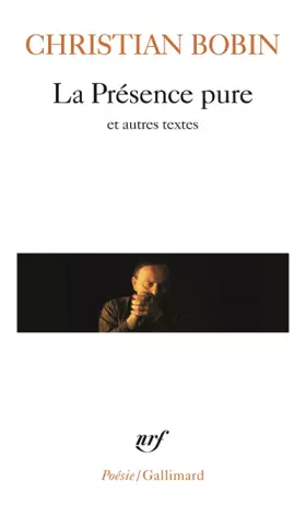 Couverture du produit · La Présence pure et autres textes