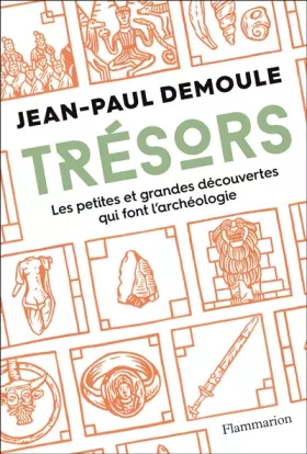 Couverture du produit · Trésors: Les petites et grandes découvertes qui font l'archéologie