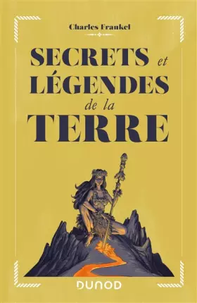 Couverture du produit · Secrets et légendes de la Terre