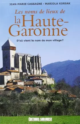 Couverture du produit · Noms De Lieux De La Haute-Garonne (Les)