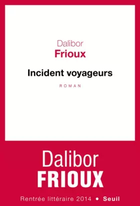 Couverture du produit · Incident voyageurs