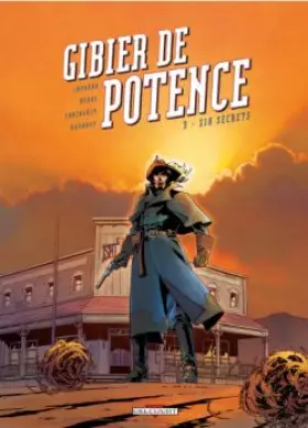 Couverture du produit · Gibier de potence, tome 3 : Six secrets