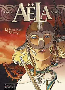 Couverture du produit · Aëla, Tome 1 : Princesse viking