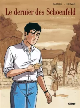Couverture du produit · Le dernier des Schoenfeld, Tome 1 : La confession d'Agathe
