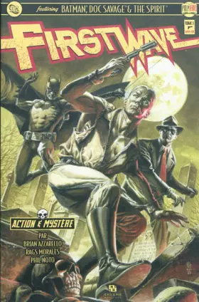 Couverture du produit · FIRST WAVE BATMAN T01