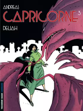 Couverture du produit · Capricorne, tome 3 : Deliah