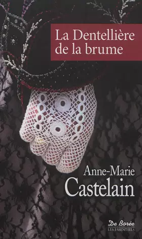 Couverture du produit · La Dentellière de la brume