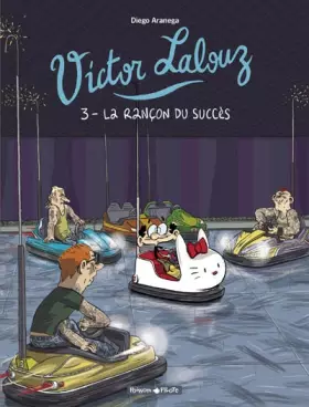 Couverture du produit · Victor Lalouz - tome 3 - La rançon du succès