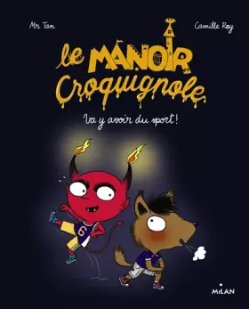 Couverture du produit · Le manoir Croquignole, Tome 03: Va y avoir du sport !