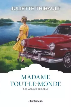 Couverture du produit · Madame Tout-le-monde, Tome 3 : Châteaux de sable