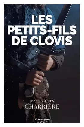 Couverture du produit · Les petits-fils de Clovis