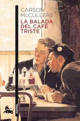 Couverture du produit · La balada del café triste (Contemporánea)